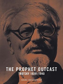 portada The Prophet Outcast: Trotsky 1929-1940 (en Inglés)