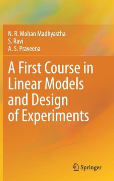 portada A First Course in Linear Models and Design of Experiments (en Inglés)