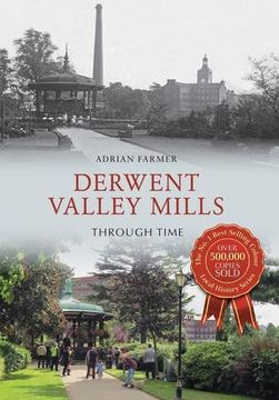 portada Derwent Valley Mills Through Time