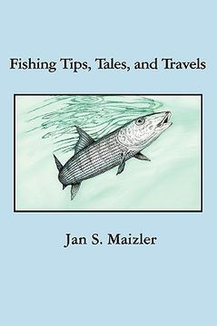 portada fishing tips, tales, and travels (en Inglés)