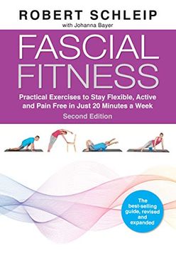 portada Fascial Fitness: Practical Exercises to Stay Flexible, Active and Pain Free in Just 20 Minutes a Week 