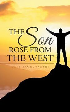 portada The Son Rose from the West (en Inglés)