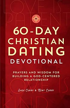 portada 60-Day Christian Dating Devotional: Prayers and Wisdom for Building a God-Centered Relationship (en Inglés)