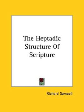 portada the heptadic structure of scripture (en Inglés)