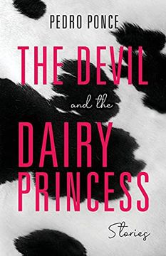 portada The Devil and the Dairy Princess: Stories (Blue Light Books) 