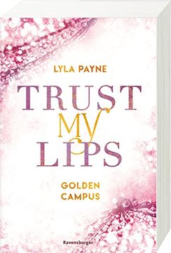 portada Trust my Lips - Golden-Campus-Trilogie, Band 2 (en Alemán)