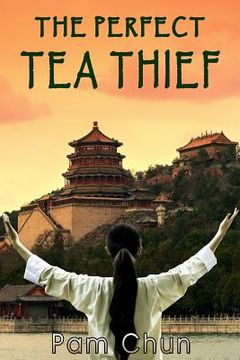 portada The Perfect Tea Thief (en Inglés)