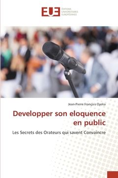 portada Developper son eloquence en public (in French)