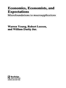 portada Economics, Economists and Expectations (Routledge Studies in the History of Economics)