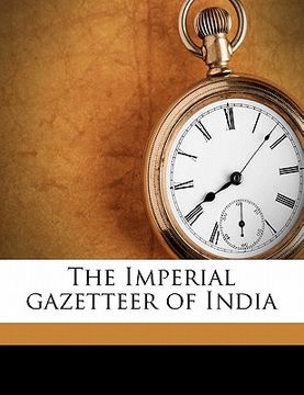 portada the imperial gazetteer of india volume 19 (en Inglés)