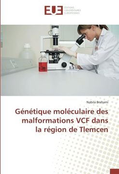 portada Génétique moléculaire des malformations VCF dans la région de Tlemcen (OMN.UNIV.EUROP.)