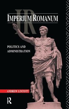 portada Imperium Romanum: Politics and Administration (en Inglés)