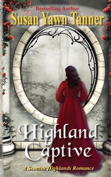 portada Highland Captive: A Scottish Highlands Romance (en Inglés)