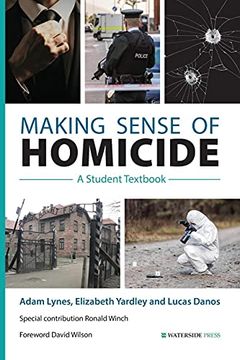 portada Making Sense of Homicide: A Student Textbook (in English)