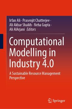 portada Computational Modelling in Industry 4.0: A Sustainable Resource Management Perspective (en Inglés)