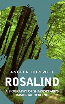 portada Rosalind: A Biography of Shakespeare's Immortal Heroine