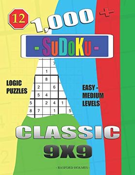 portada 1,000 + Sudoku Classic 9X9: Logic Puzzles Easy - Medium Levels (Daily Sudoku) (in English)