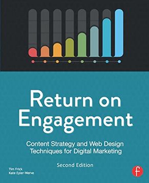 portada Return on Engagement: Content Strategy and web Design Techniques for Digital Marketing (en Inglés)