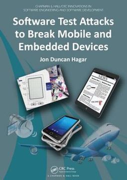 portada Software Test Attacks to Break Mobile and Embedded Devices (en Inglés)