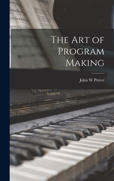 portada The Art of Program Making (en Inglés)