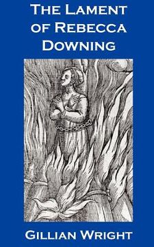 portada the lament of rebecca downing (in English)