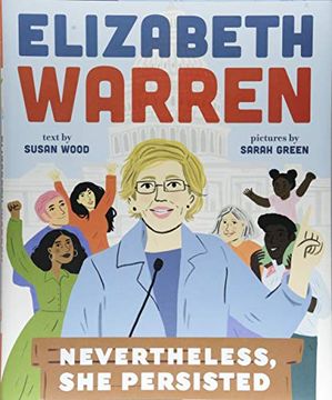 portada Elizabeth Warren: Nevertheless, she Persisted (en Inglés)