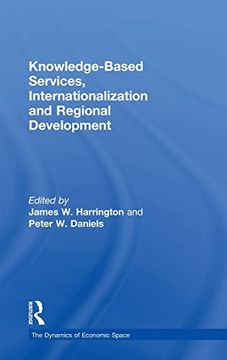 portada Knowledge-Based Services, Internationalization and Regional Development (The Dynamics of Economic Space) (in English)