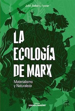 portada La Ecologia de Marx de John Bellamy Fostered. 2022