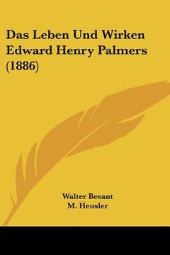 portada Das Leben Und Wirken Edward Henry Palmers (1886) (en Alemán)