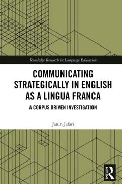 portada Communicating Strategically in English as a Lingua Franca (Routledge Research in Language Education) (en Inglés)