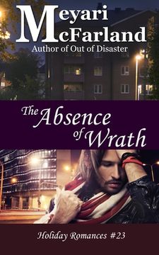 portada The Absence of Wrath (en Inglés)