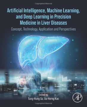 portada Artificial Intelligence, Machine Learning, and Deep Learning in Precision Medicine in Liver Diseases: Concept, Technology, Application and Perspectives 