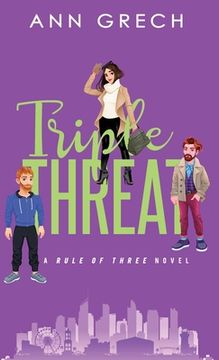 portada Triple Threat: An MMF Bisexual Ménage Romance Novel (en Inglés)