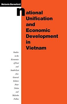 portada National Unification and Economic Development in Vietnam (Studies in the Economies of East and South-East Asia) 