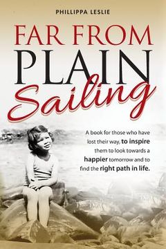 portada Far From Plain Sailing (en Inglés)