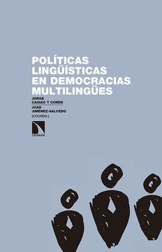 portada Políticas Lingüísticas en Democracias Multilingües: Es Evitable el Conflicto? (in Spanish)