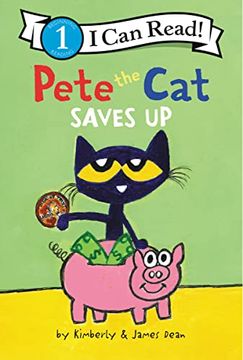 portada Pete the cat Saves up (i can Read Level 1) 
