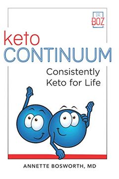 portada Ketocontinuum: Consistently Keto Diet for Life (en Inglés)