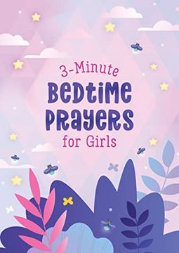 portada 3-Minute Bedtime Prayers for Girls (3-Minute Devotions) (en Inglés)