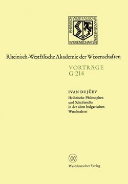 portada Heidnische Philosophen und Schriftsteller in der alten bulgarischen Wandmalerei: 212. Sitzung am 21. April 1976 in Düsseldorf (in German)