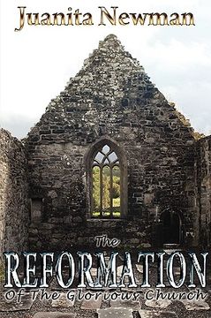 portada the reformation of the glorious church (en Inglés)