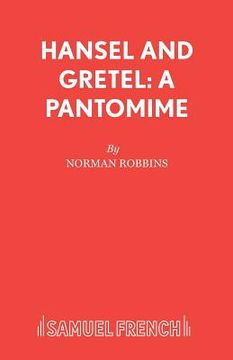 portada Hansel and Gretel: A Pantomime (in English)