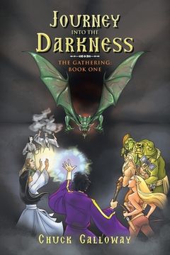 portada Journey into the Darkness: The Gathering: Book One (en Inglés)