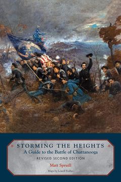 portada Storming the Heights: A Guide to the Battle of Chattanooga