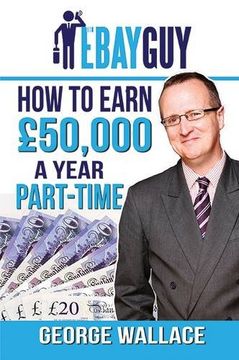 portada How to Earn £50,000 a Year Part-Time