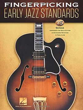 portada Fingerpicking Early Jazz Standards: 15 Songs Arranged for Solo Guitar in Standard Notation & Tablature (en Inglés)
