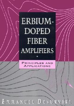 portada erbium-doped fiber amplifiers: principles and applications (en Inglés)