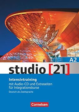 portada Studio [21] - Grundstufe: A2: Gesamtband - Intensivtraining: Mit Audio-Cd und Extraseiten für Integrationskurse (en Alemán)