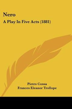 portada nero: a play in five acts (1881) (en Inglés)