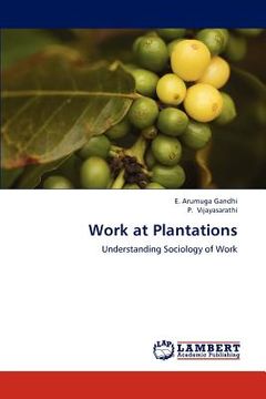 portada work at plantations (en Inglés)
